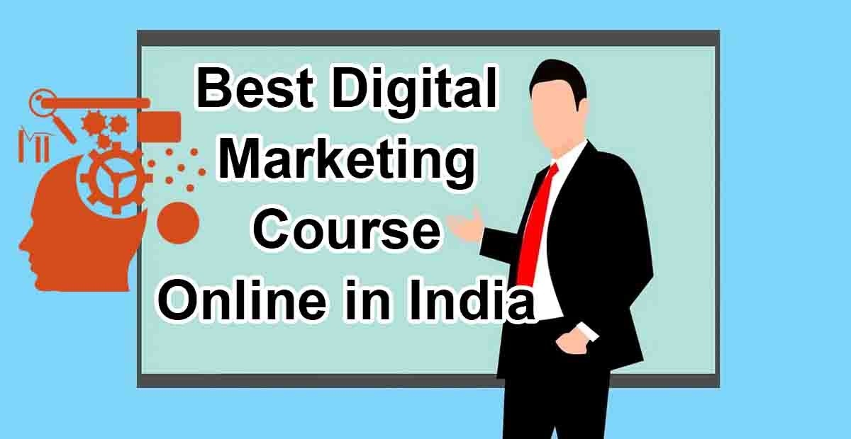 Best Digital Marketing Course Online in India