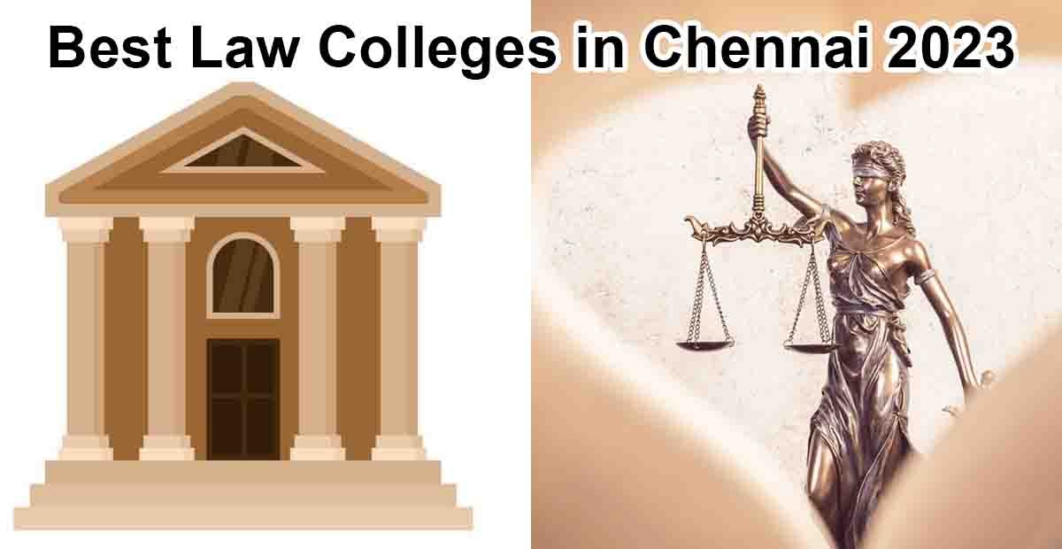 Best Law Colleges in Chennai 2023