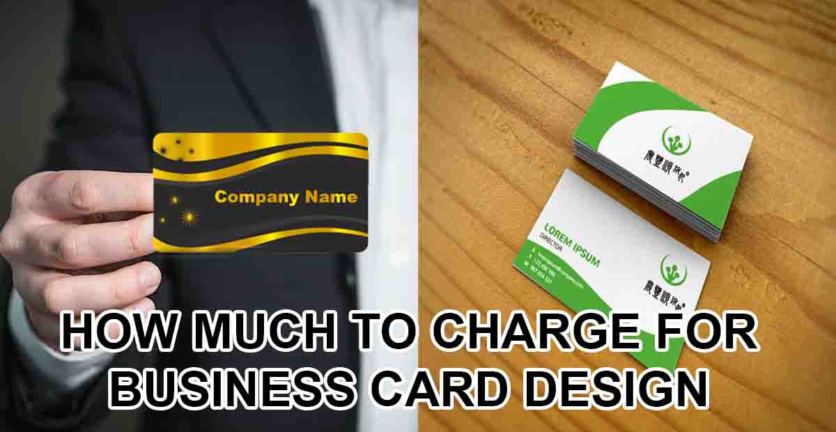 How Much to Charge for Business Card Design