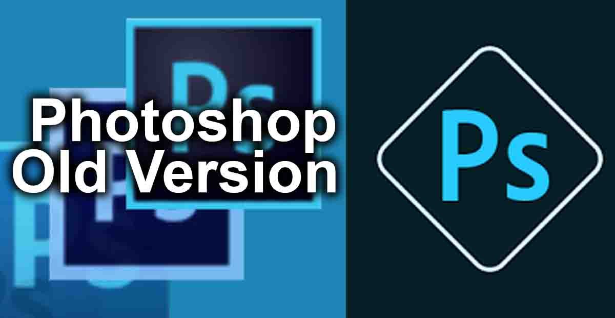 adobe photoshop old version 32 bit free download